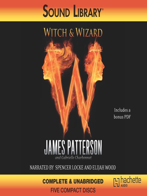 Title details for Witch & Wizard by James Patterson - Available